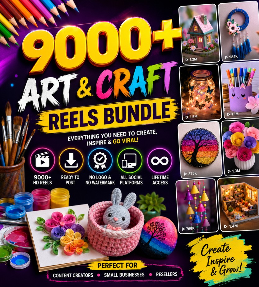 9000+ Art & Craft Reels